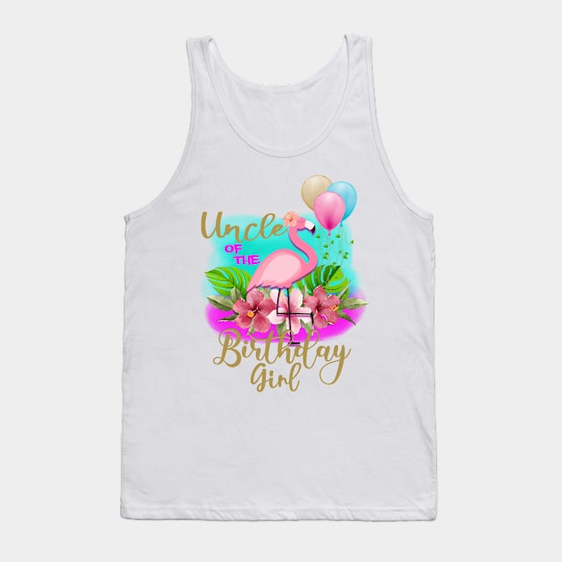 uncle of the birthday girl flamingo Tank Top by GreyMoonStudio